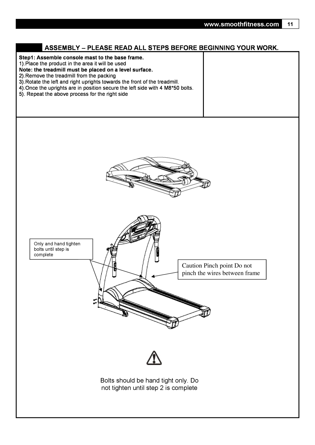 Smooth Fitness 5.65I user manual Assembly - Please Read All Steps Before Beginning Your Work 
