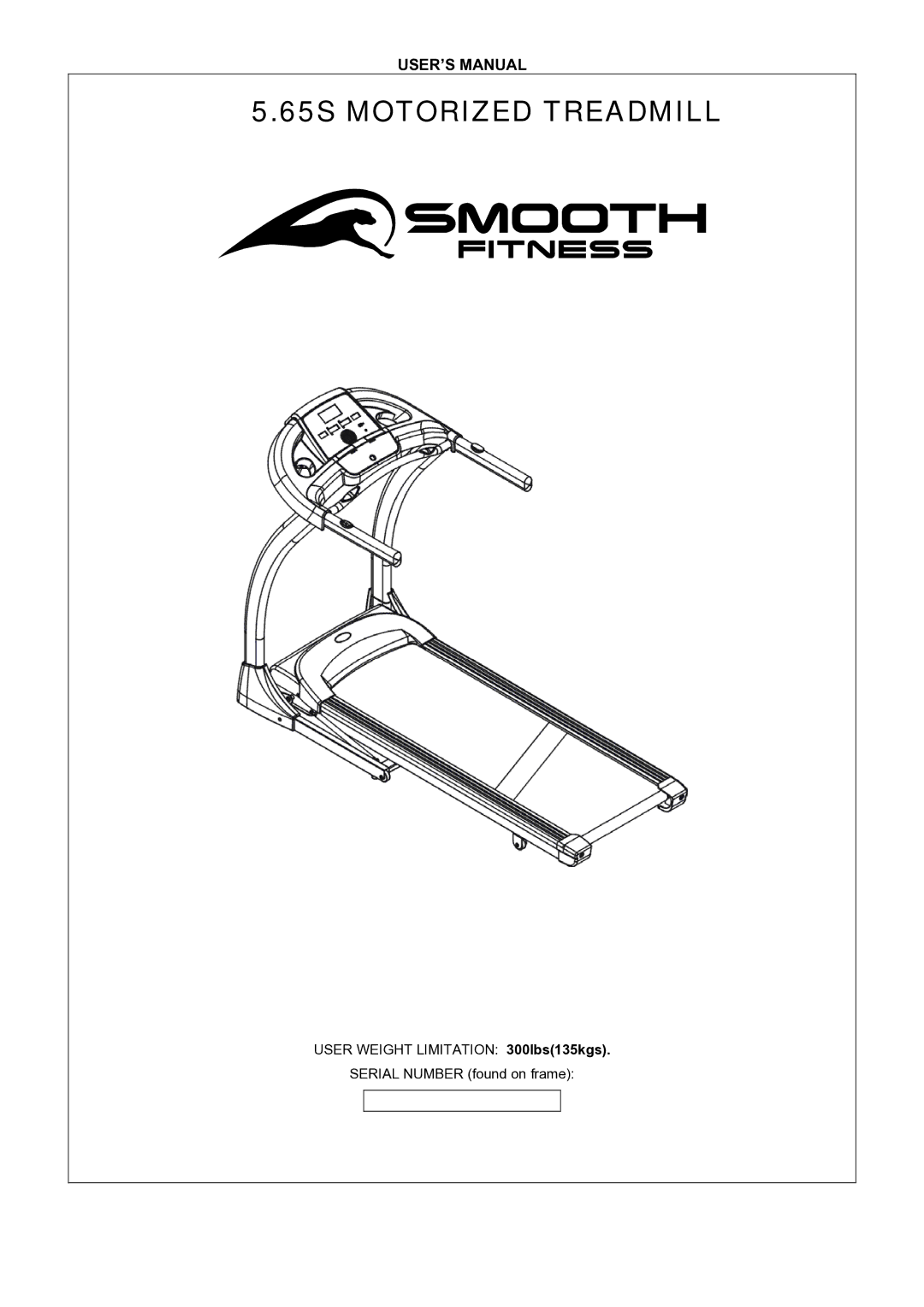 Smooth Fitness 5.65S user manual 65S Motorized Treadmill 