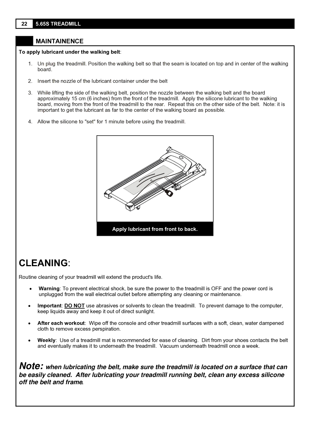 Smooth Fitness 5.65S user manual Cleaning, To apply lubricant under the walking belt 