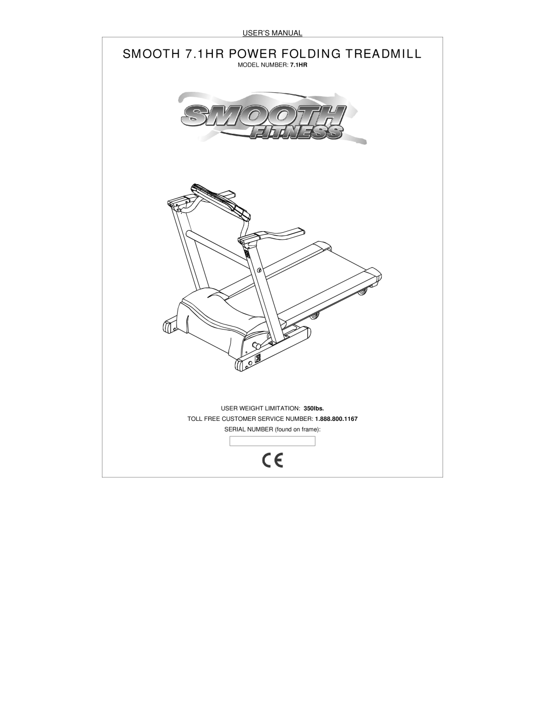 Smooth Fitness user manual Smooth 7.1HR Power Folding Treadmill, USER’S Manual 