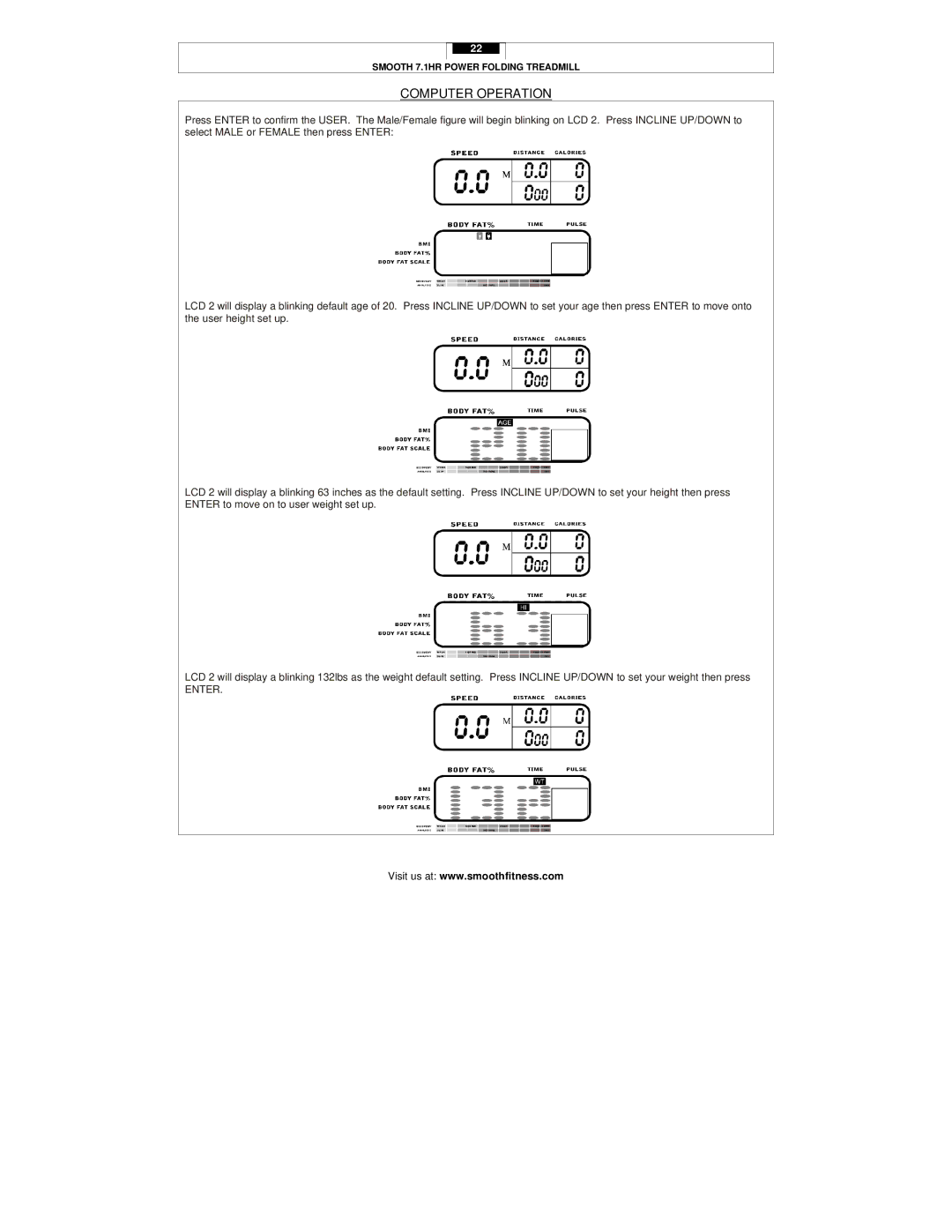 Smooth Fitness 7.1HR user manual Enter 