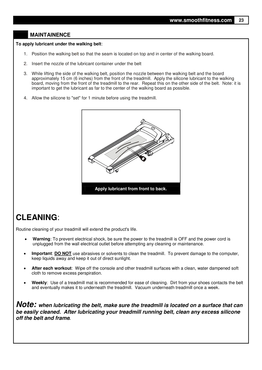 Smooth Fitness 735 user manual Cleaning, To apply lubricant under the walking belt 