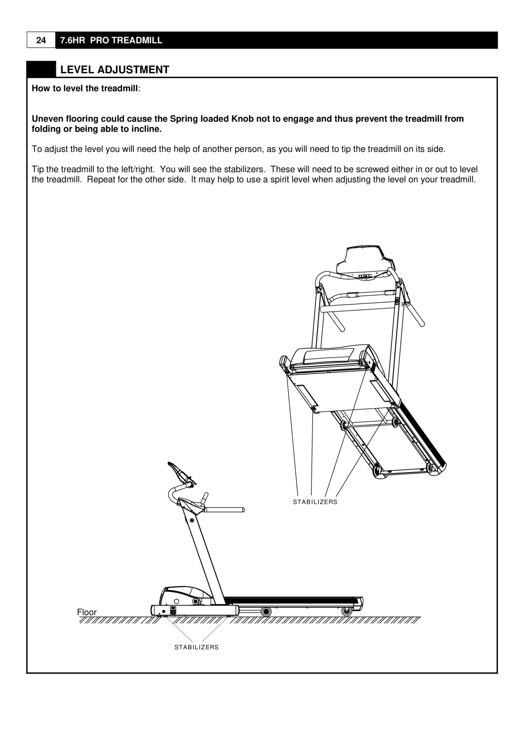 Smooth Fitness 7.6HR PRO user manual Level Adjustment 