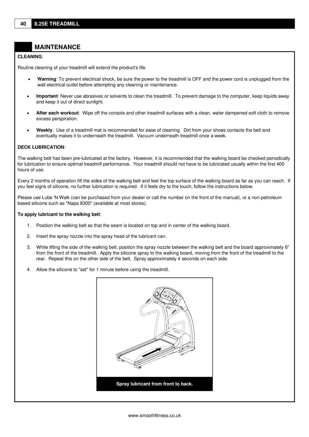 Smooth Fitness 8.25E user manual Cleaning, Deck Lubrication 