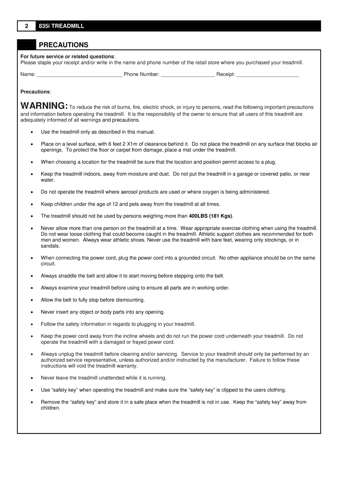 Smooth Fitness 835 user manual Precautions, For future service or related questions 