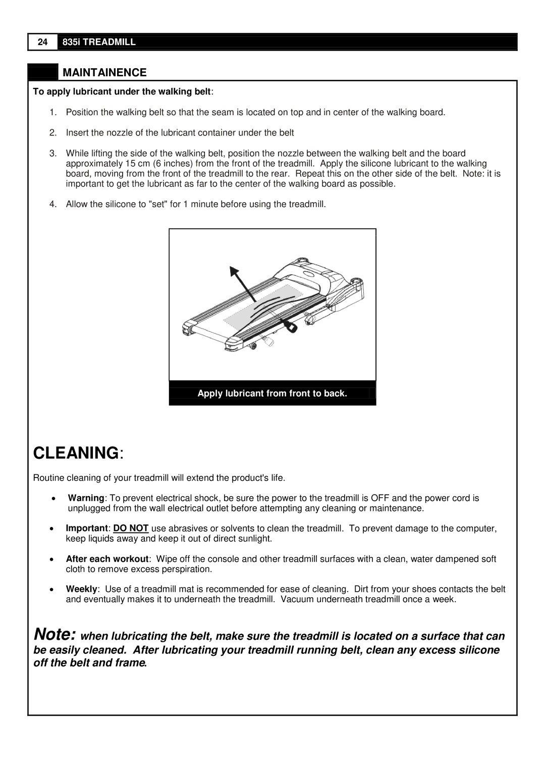 Smooth Fitness 835 user manual Cleaning, To apply lubricant under the walking belt 