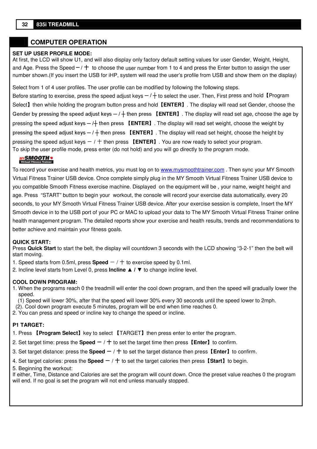 Smooth Fitness 835 user manual SET UP User Profile Mode 