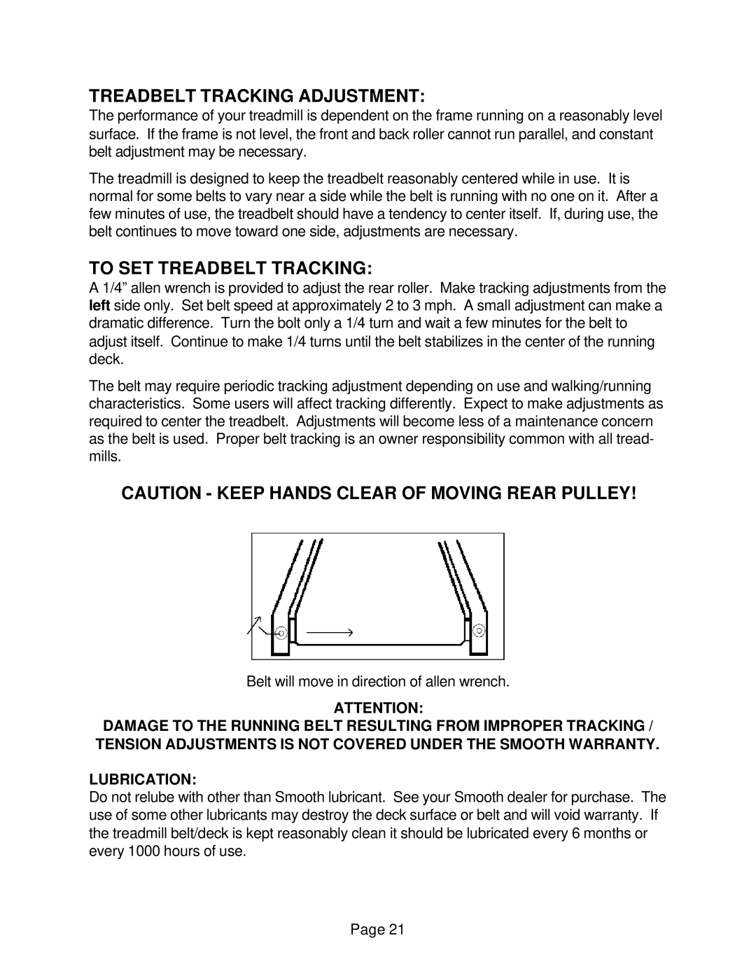 Smooth Fitness 9.1 SERIES owner manual Treadbelt Tracking Adjustment 