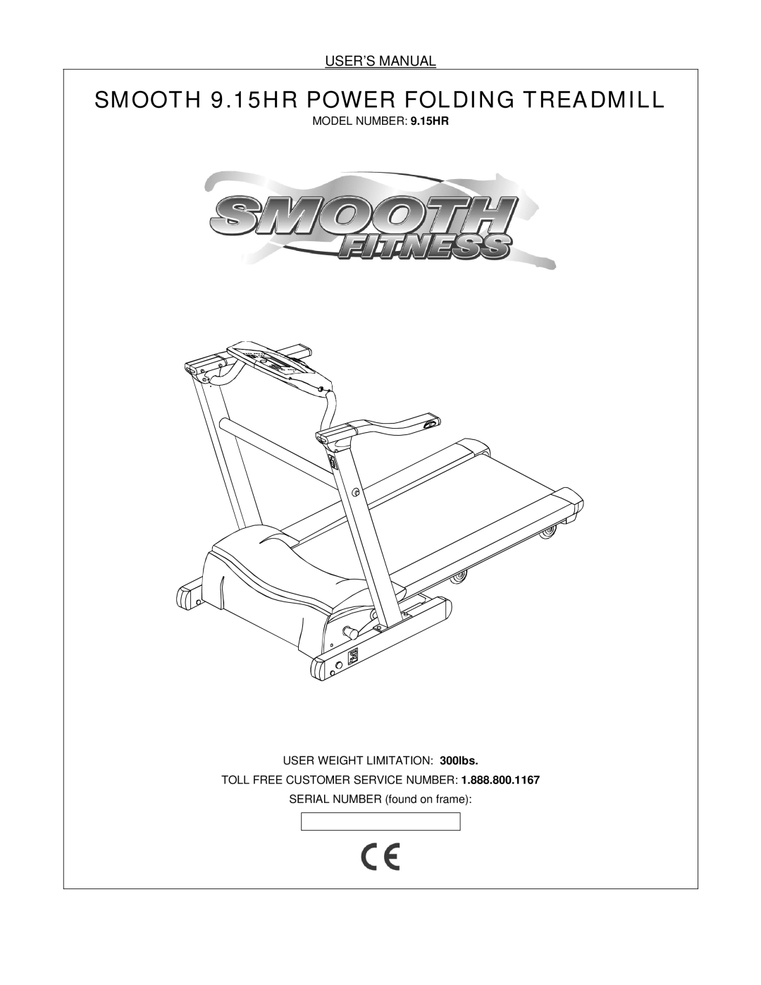 Smooth Fitness user manual Smooth 9.15HR Power Folding Treadmill, USER’S Manual 