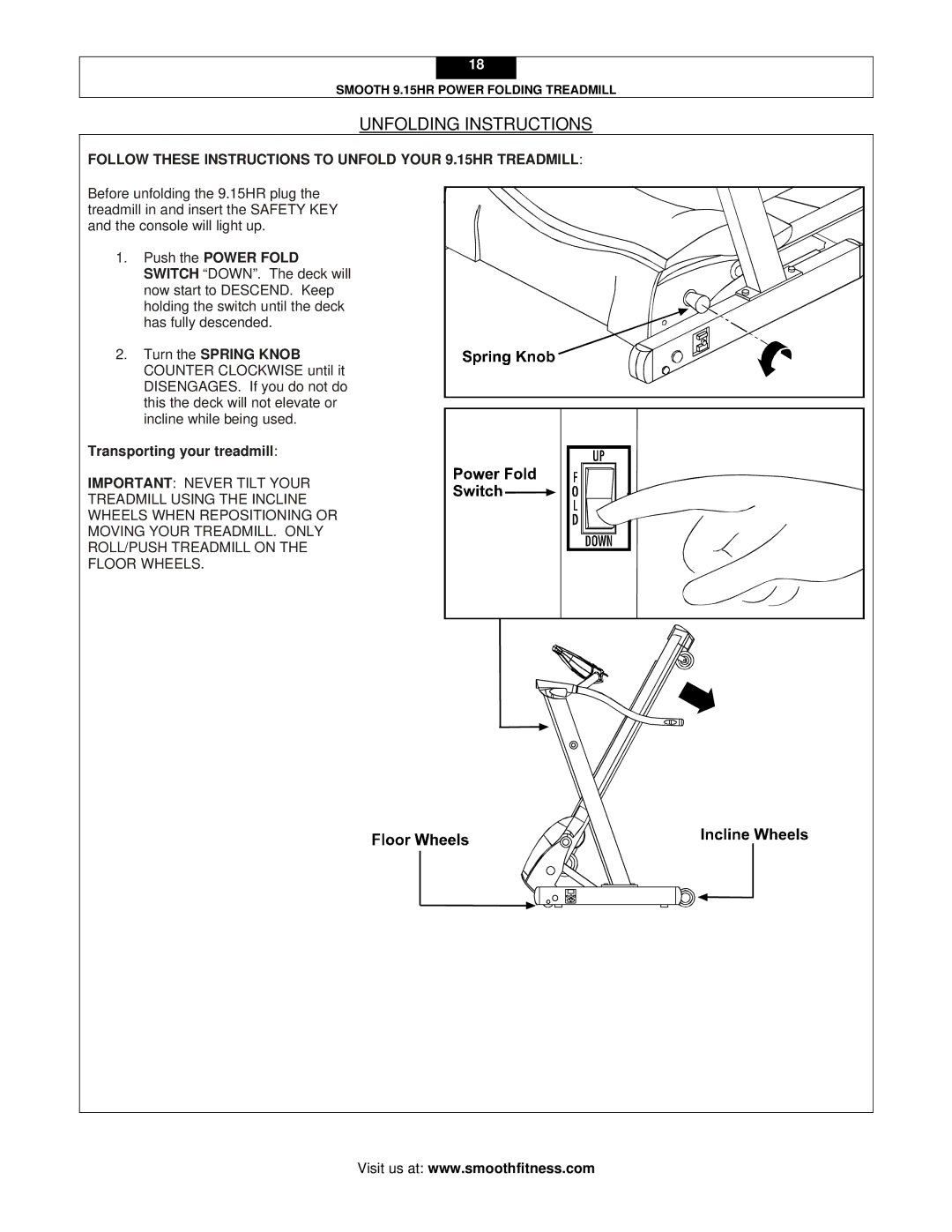 Smooth Fitness user manual Unfolding Instructions, Follow These Instructions to Unfold Your 9.15HR Treadmill 