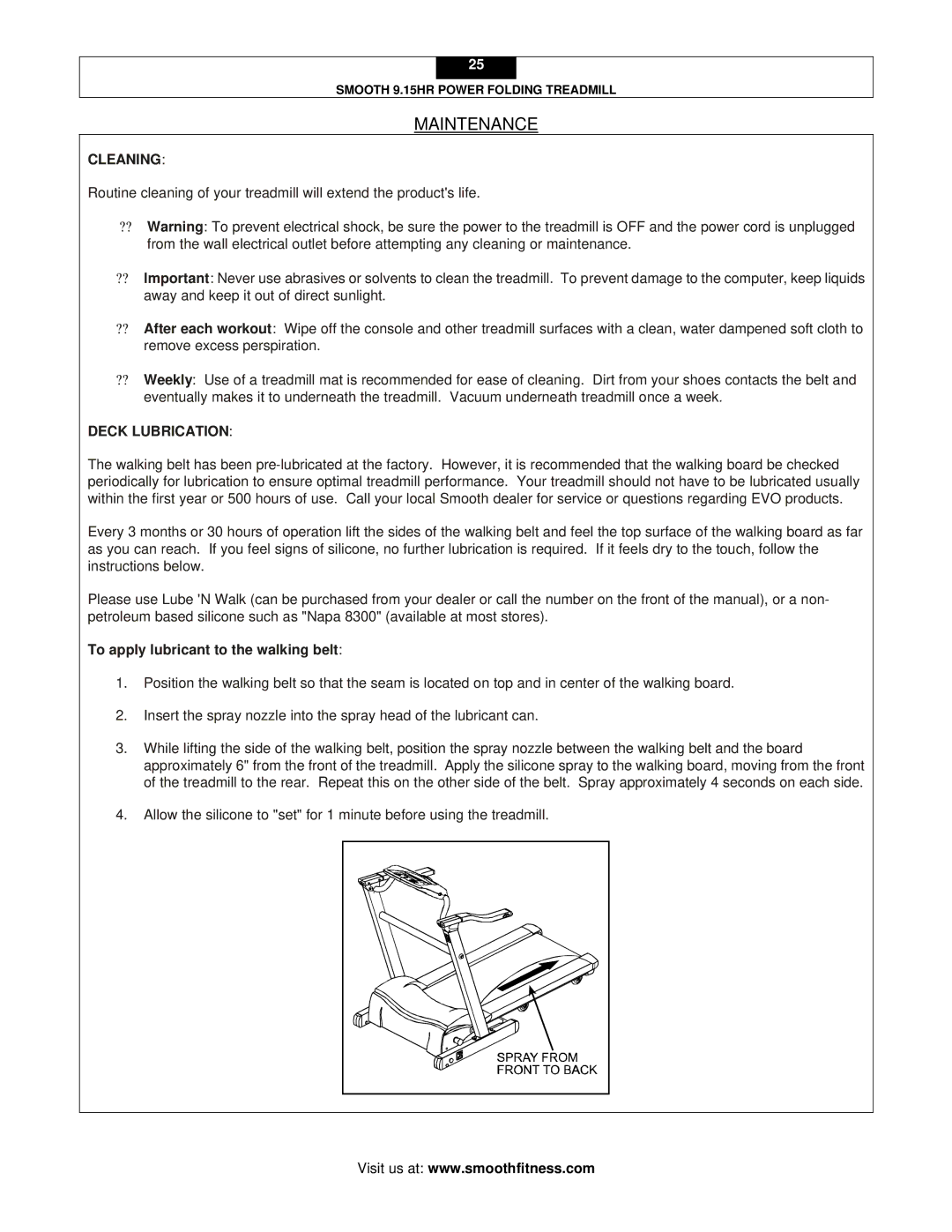 Smooth Fitness 9.15HR user manual Cleaning, Deck Lubrication, To apply lubricant to the walking belt 