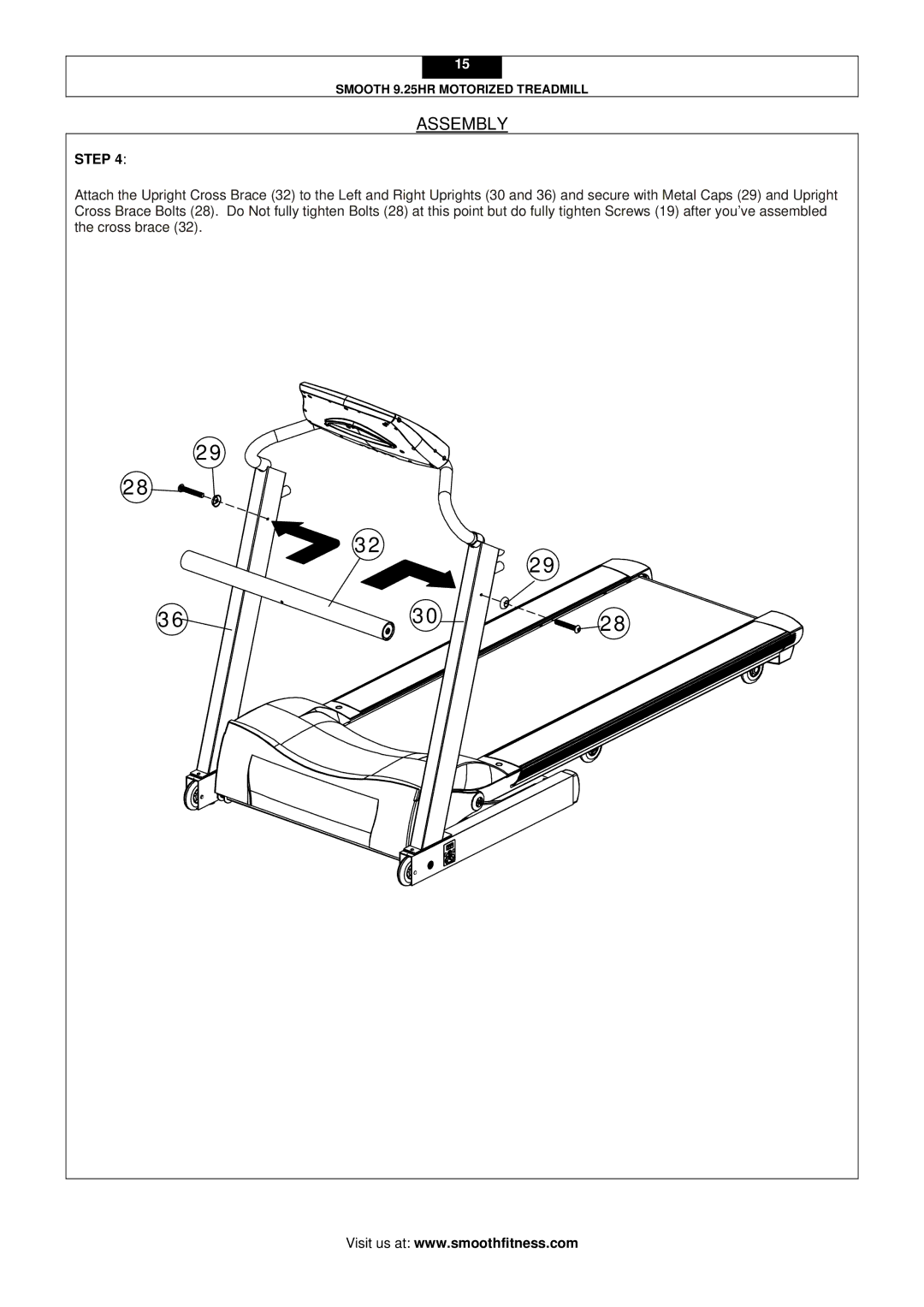 Smooth Fitness 9.25HR user manual Assembly 