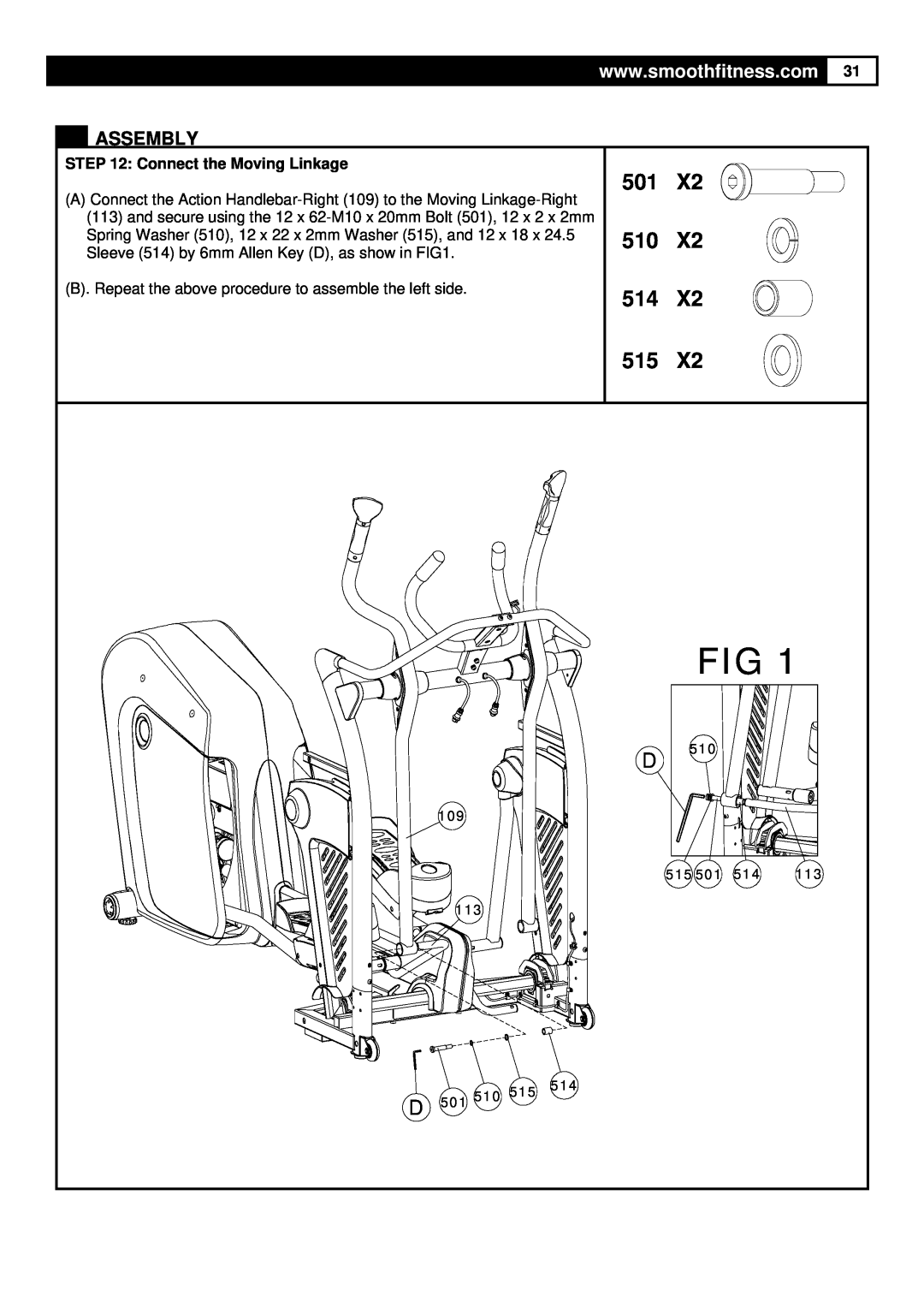 Smooth Fitness 9.25X user manual 501 510 514 515, Assembly, Connect the Moving Linkage, 109 113 D 501 510 515 