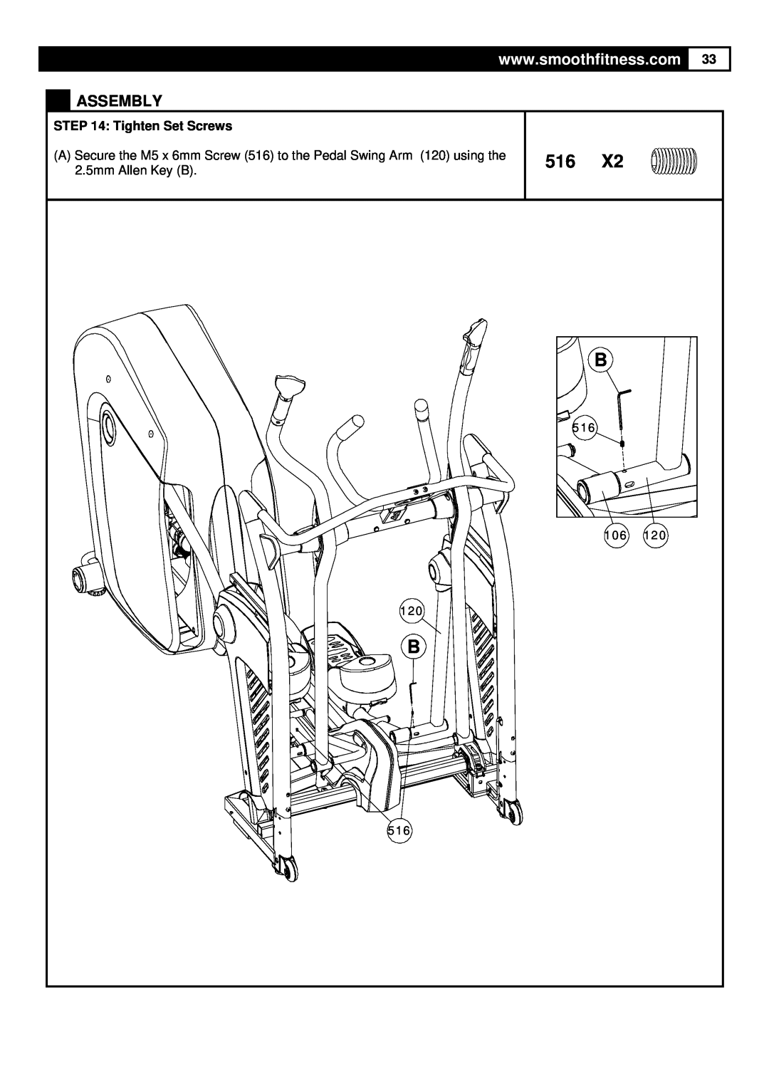 Smooth Fitness 9.25X user manual Assembly, Tighten Set Screws, 516 106 120 