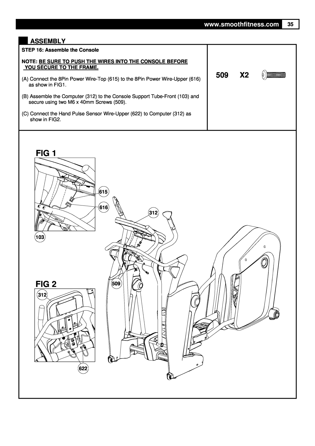 Smooth Fitness 9.25X user manual Assembly, Assemble the Console, 615 616 312 103 