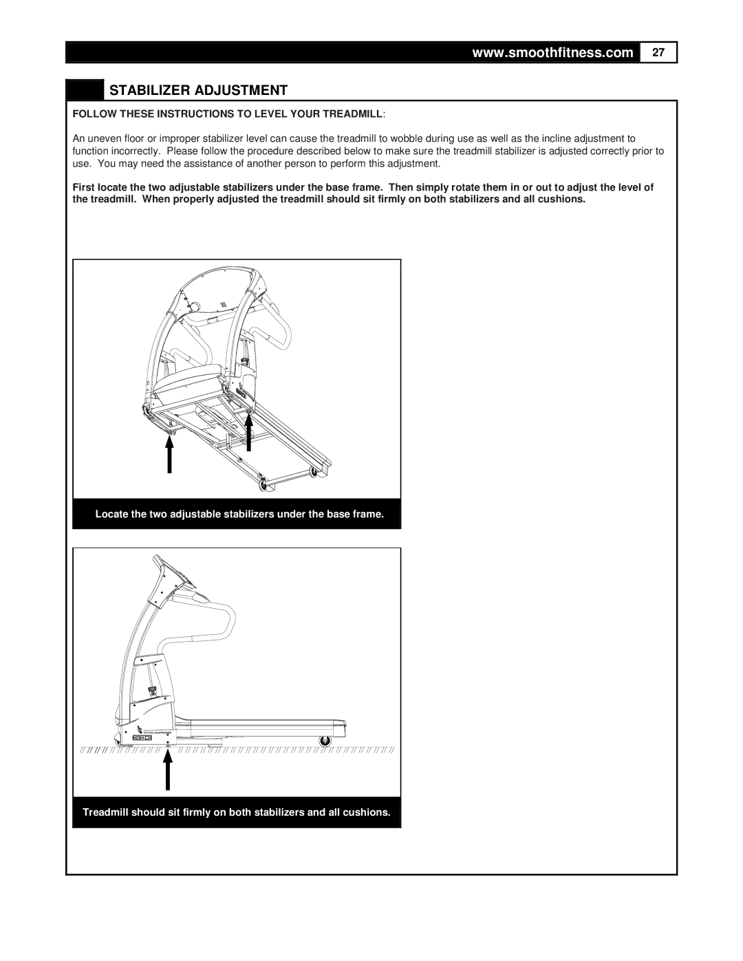 Smooth Fitness 9.35HR user manual Stabilizer Adjustment, Follow These Instructions to Level Your Treadmill 