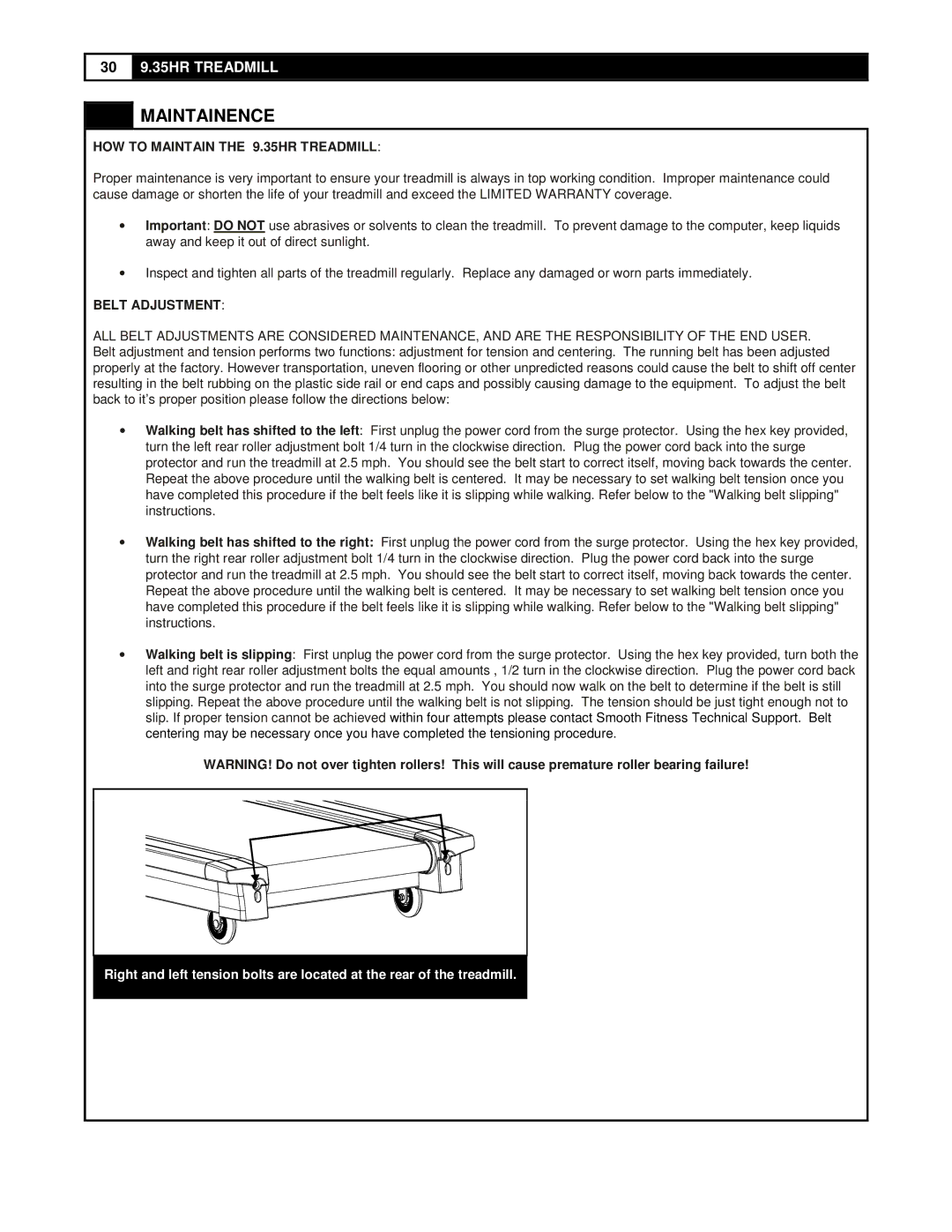 Smooth Fitness user manual Maintainence, HOW to Maintain the 9.35HR Treadmill 