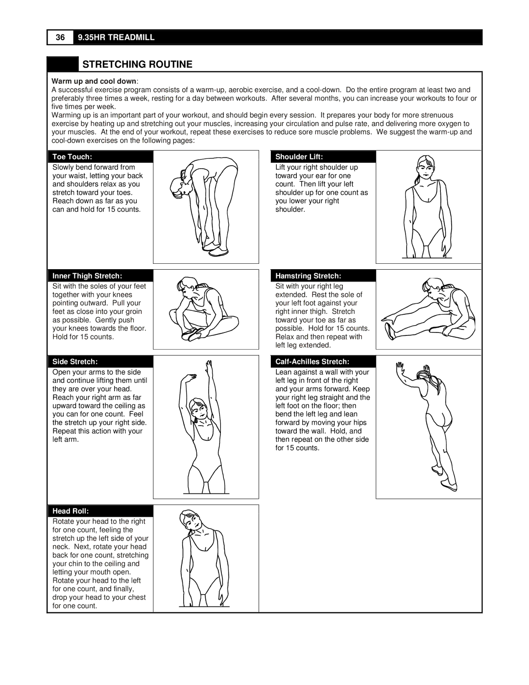 Smooth Fitness 9.35HR user manual Stretching Routine, Warm up and cool down 