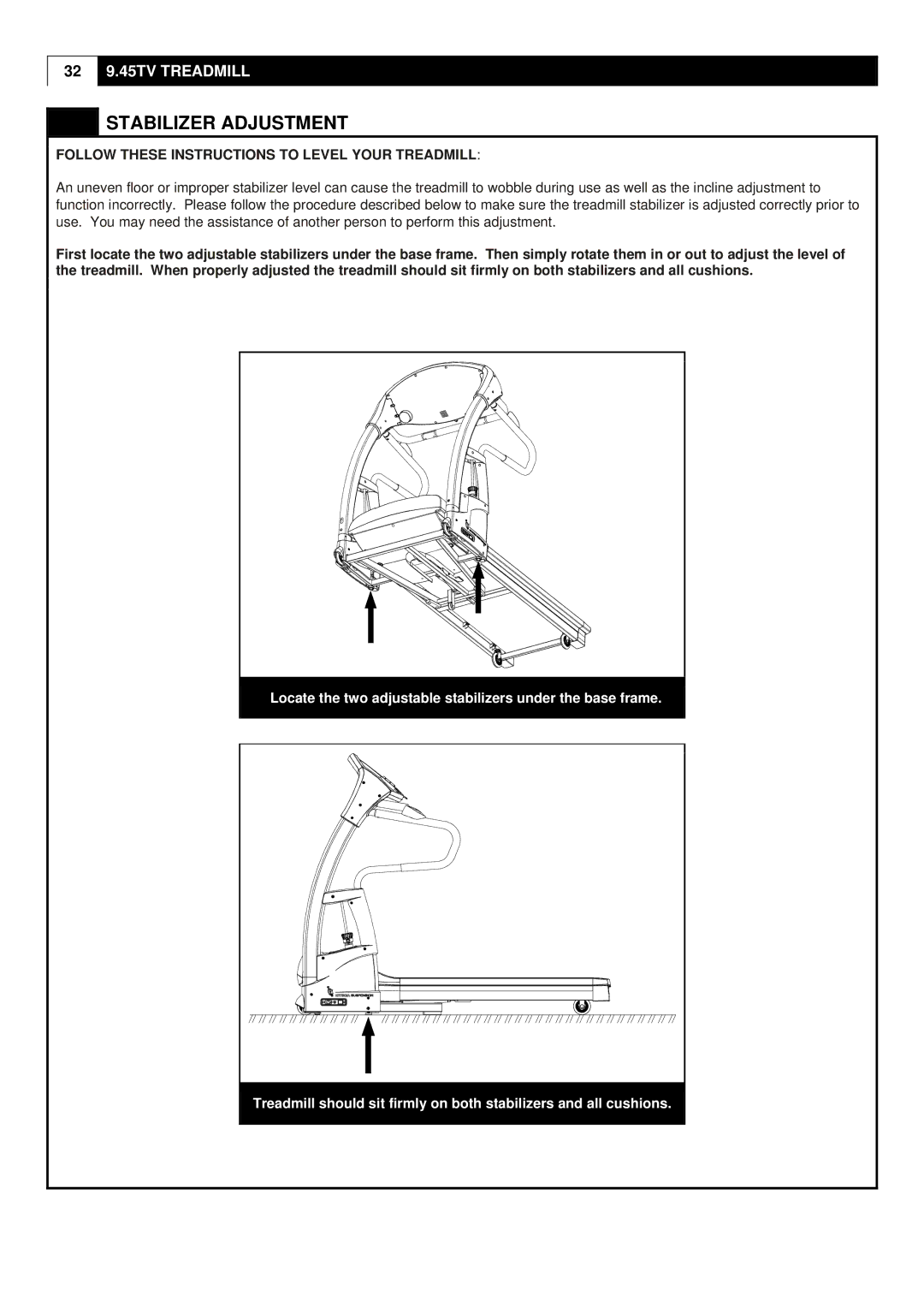 Smooth Fitness 9.45TV user manual Stabilizer Adjustment, Follow These Instructions to Level Your Treadmill 