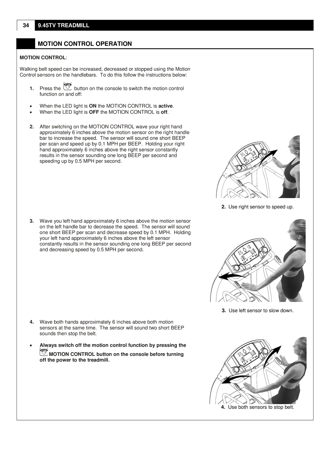 Smooth Fitness 9.45TV user manual Motion Control Operation 