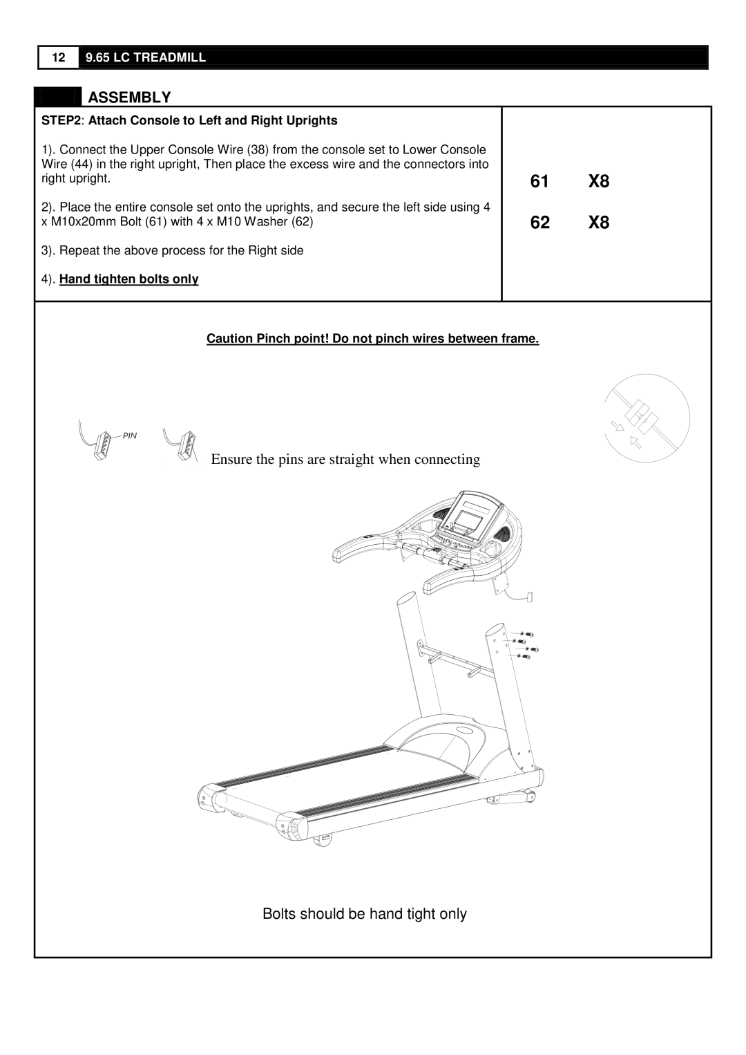 Smooth Fitness 9.65LC user manual Assembly, Attach Console to Left and Right Uprights 