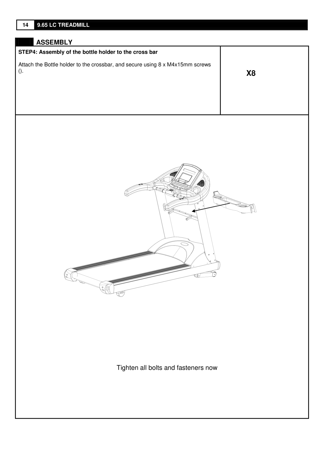 Smooth Fitness 9.65LC user manual Assembly of the bottle holder to the cross bar 