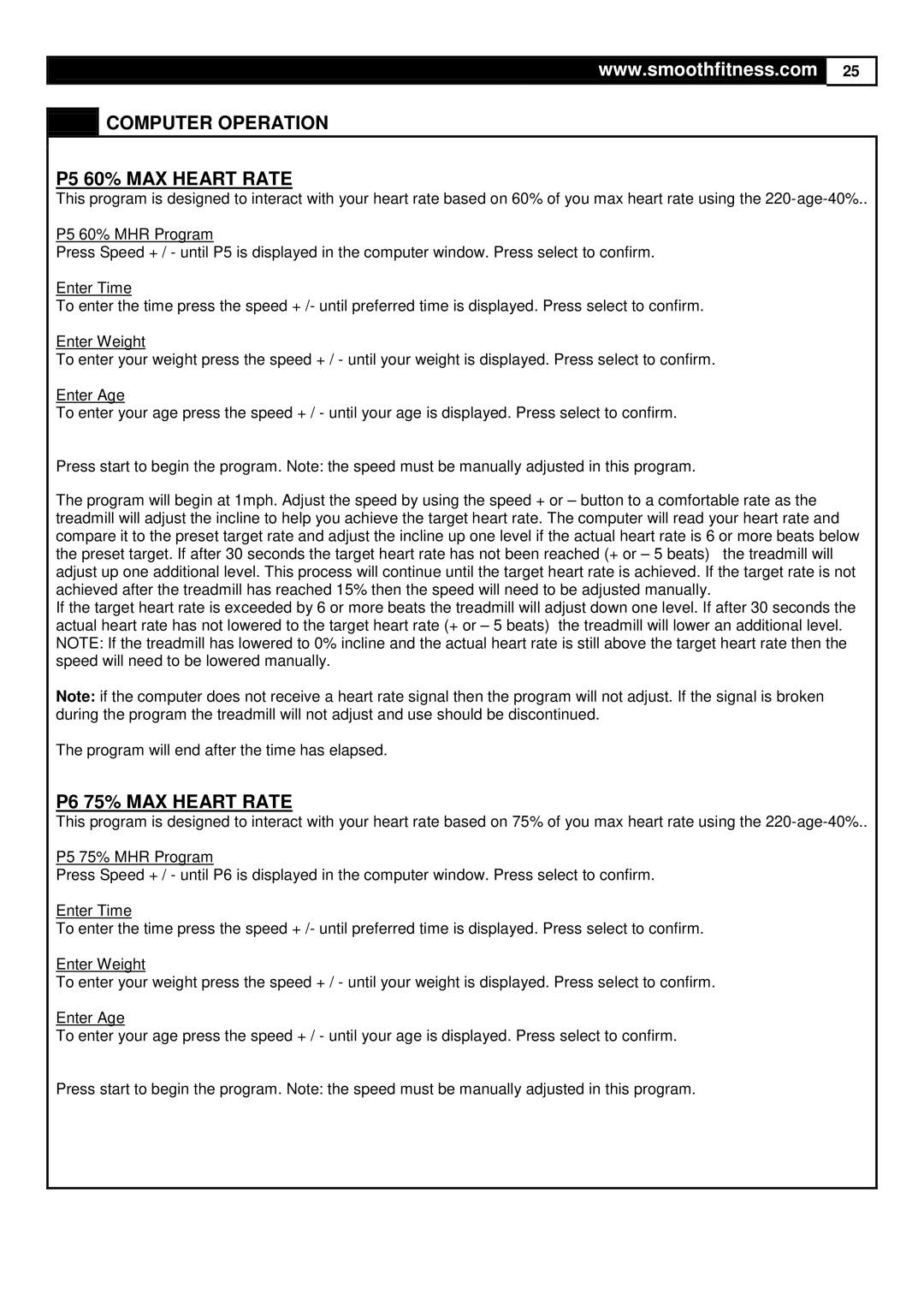 Smooth Fitness 9.65LC user manual Computer Operation P5 60% MAX Heart Rate, P6 75% MAX Heart Rate 