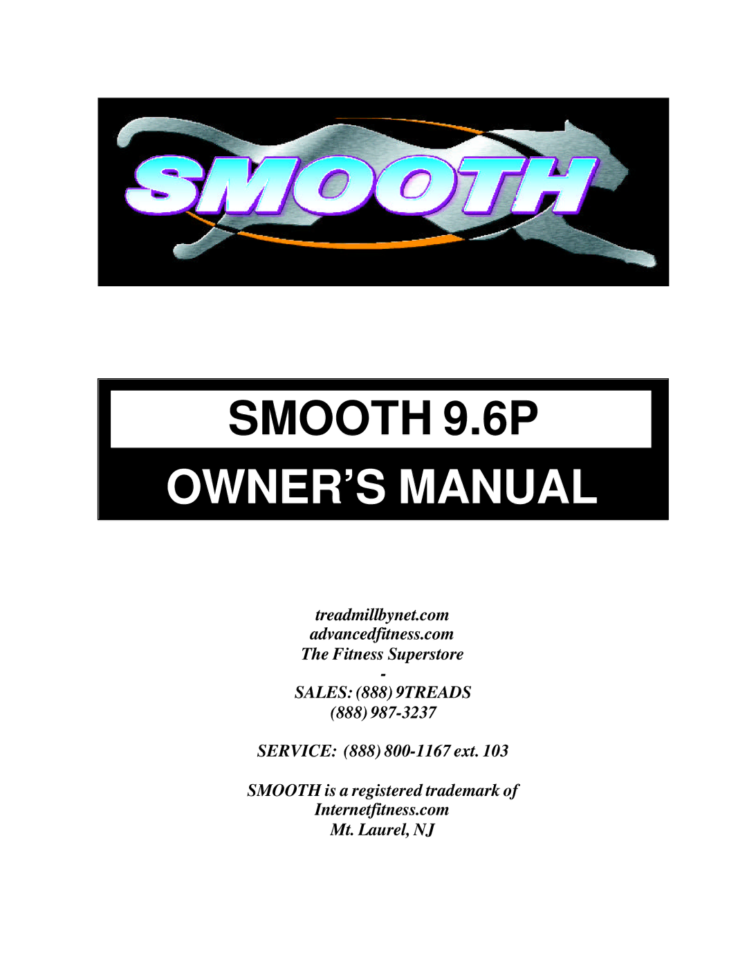 Smooth Fitness owner manual Smooth 9.6P 