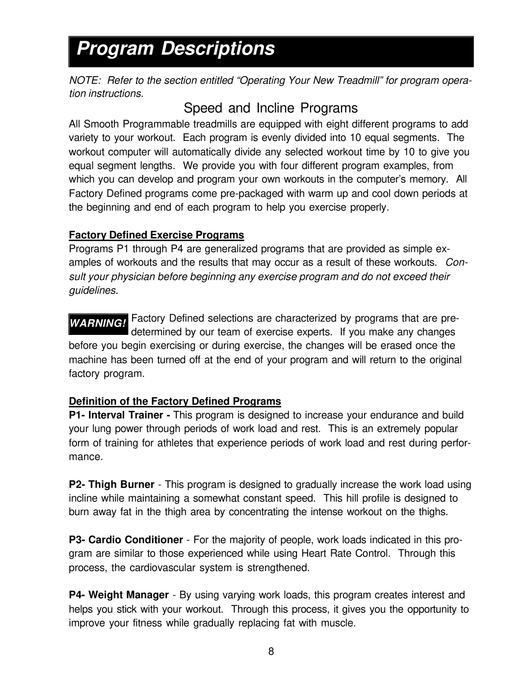 Smooth Fitness 9.6P Program Descriptions, Factory Defined Exercise Programs, Definition of the Factory Defined Programs 