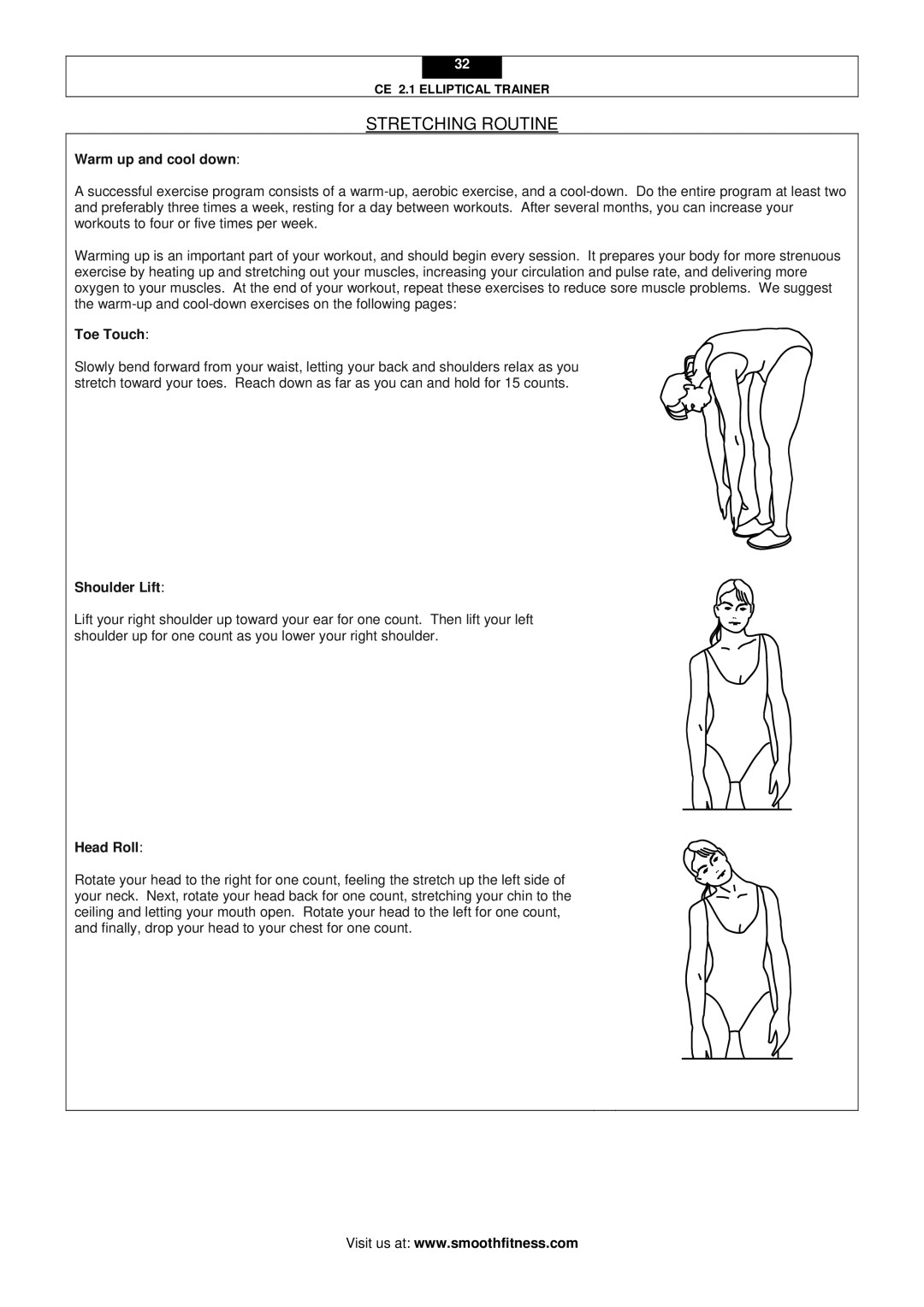 Smooth Fitness CE 2.1 user manual Stretching Routine, Warm up and cool down, Toe Touch, Shoulder Lift, Head Roll 