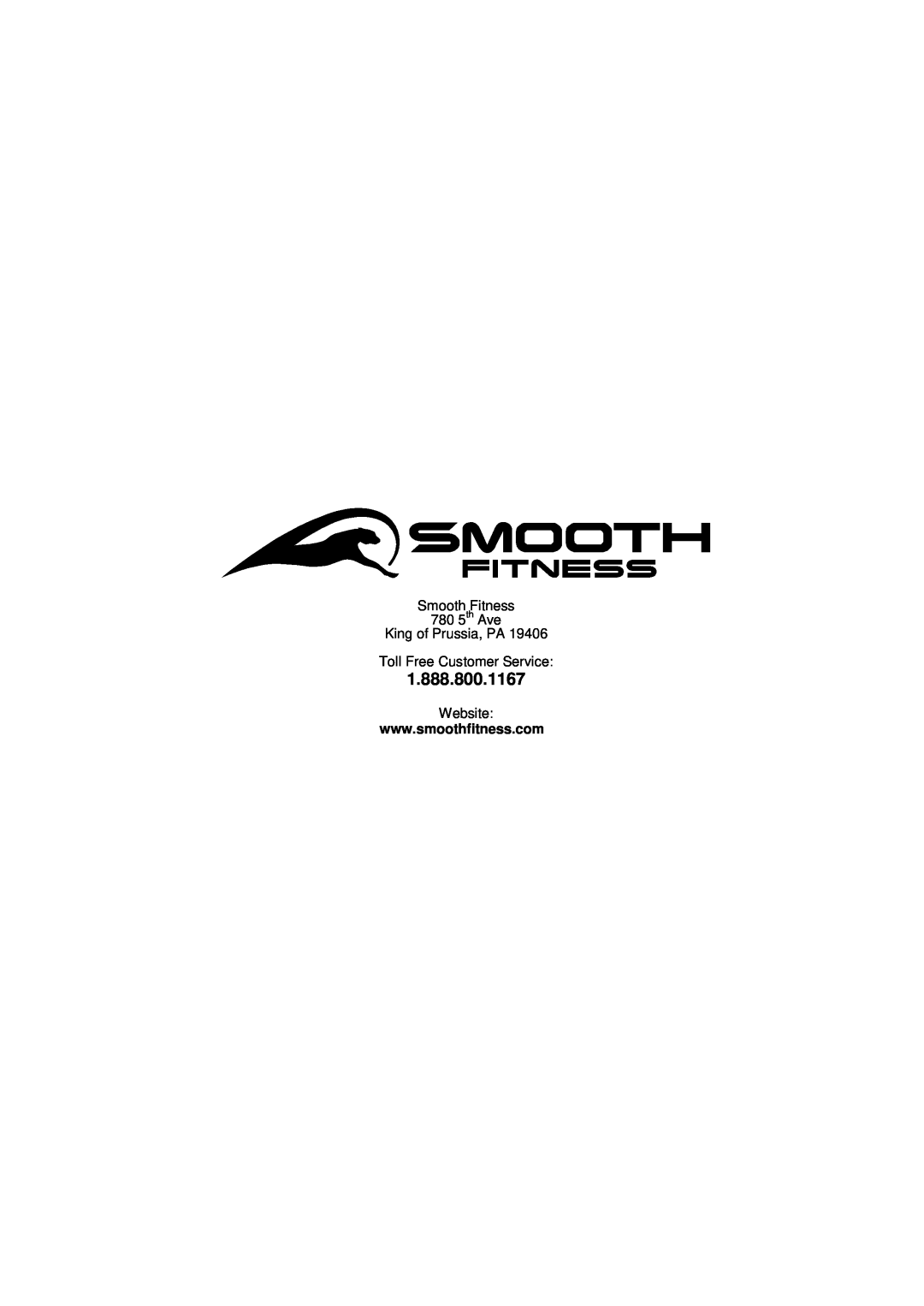 Smooth Fitness CE-3.0 1.888.800.1167, Smooth Fitness 780 5th Ave King of Prussia, PA, Toll Free Customer Service, Website 