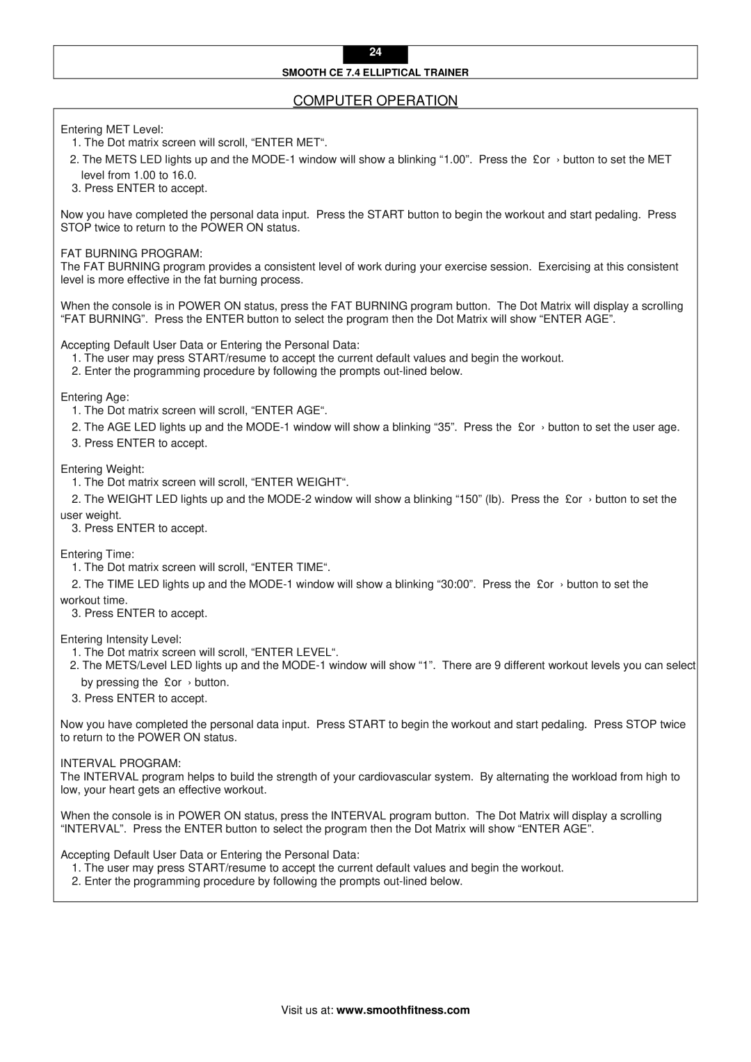 Smooth Fitness CE 7.4 user manual FAT Burning Program, Interval Program 