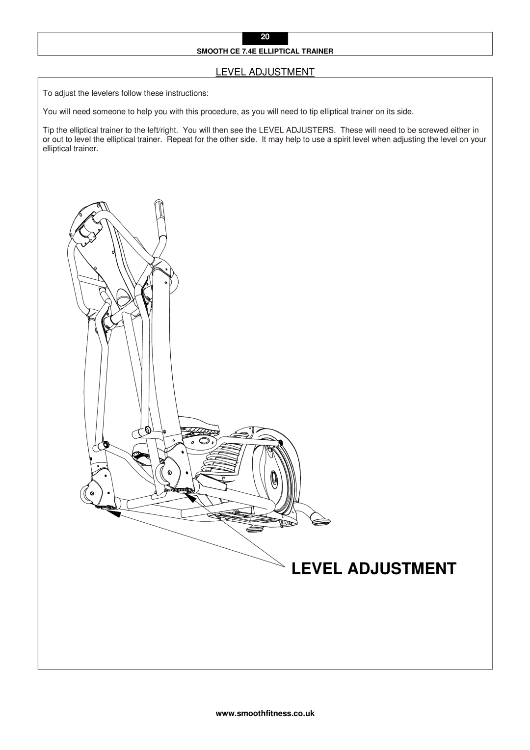 Smooth Fitness CE 7.4E user manual Level Adjustment 