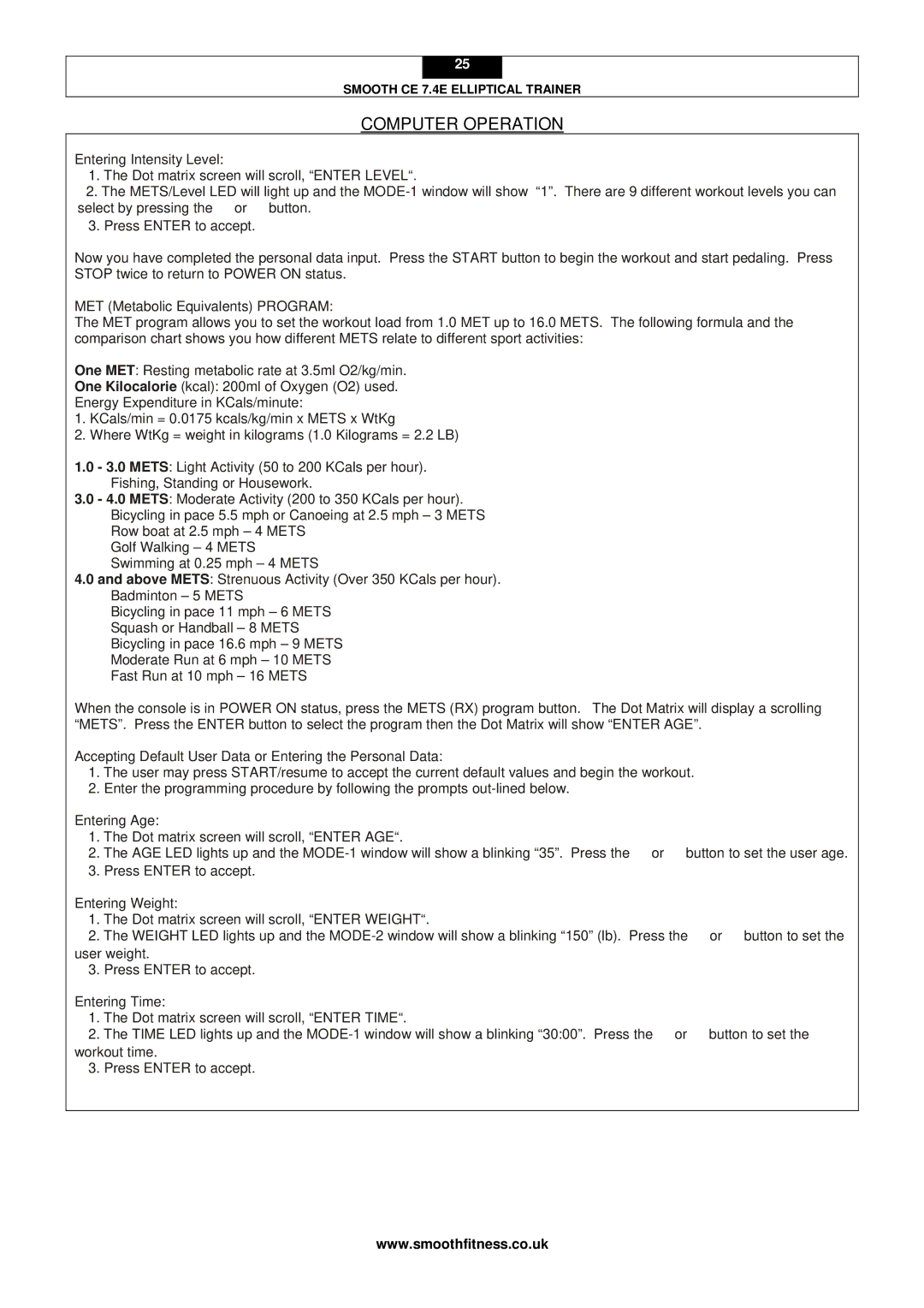 Smooth Fitness CE 7.4E user manual Computer Operation 