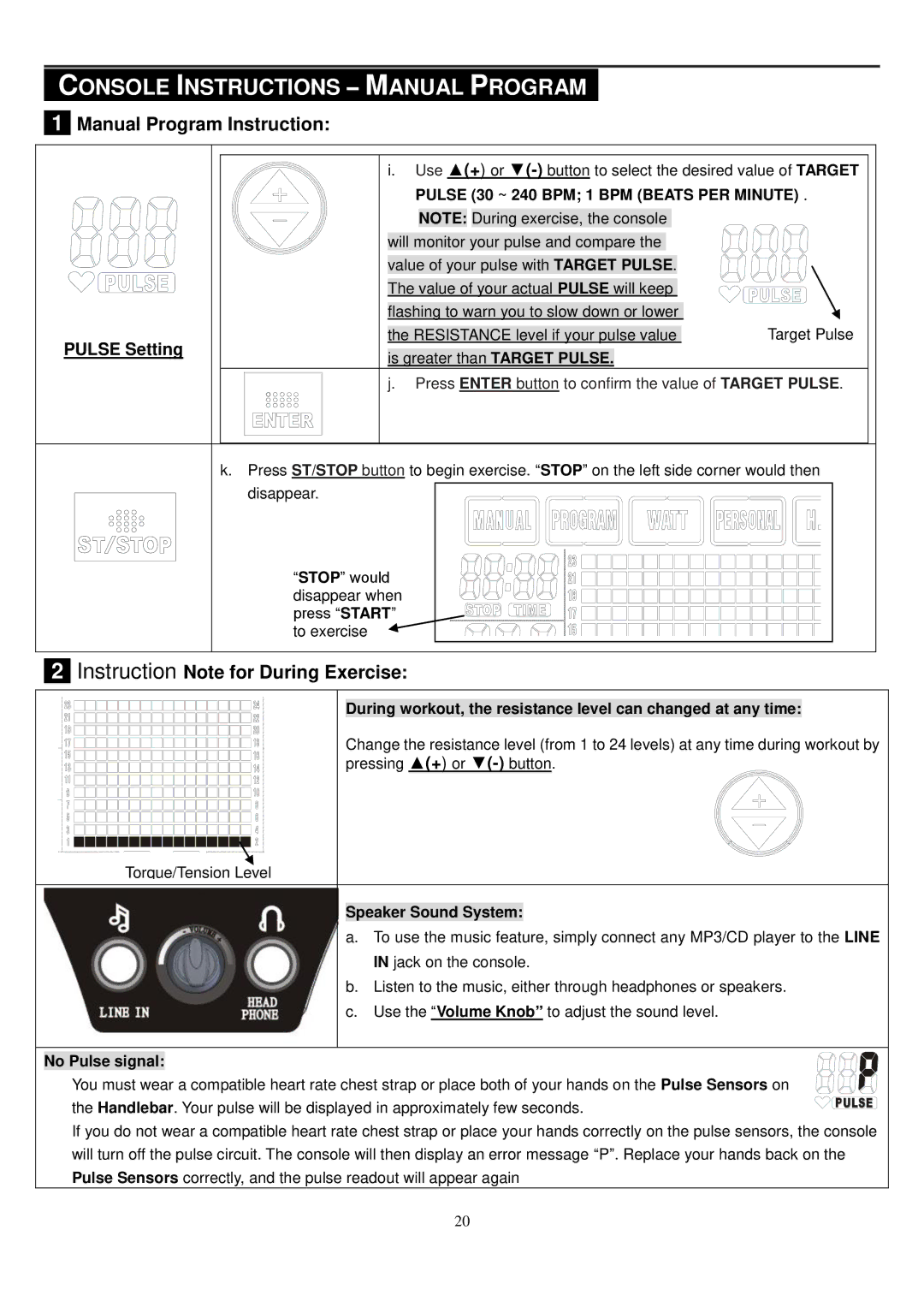 Smooth Fitness CE-8.0LC Instruction Note for During Exercise, Pulse 30 ~ 240 BPM 1 BPM Beats PER Minute, No Pulse signal 