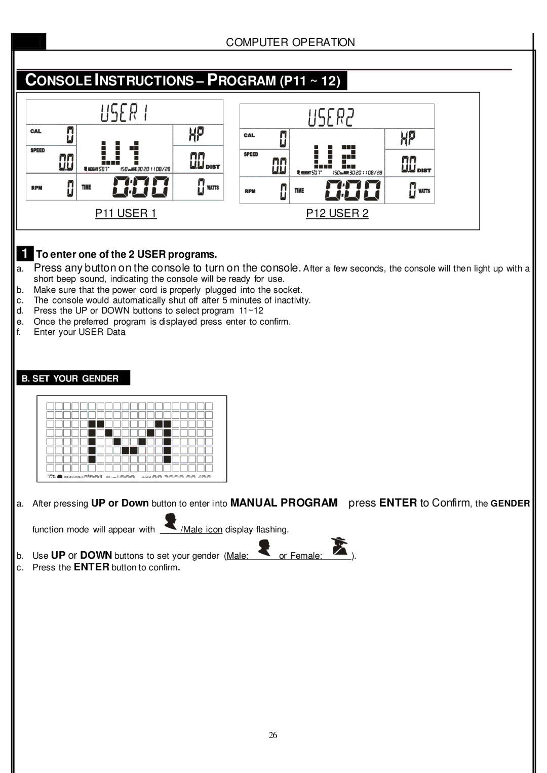 Smooth Fitness CE-8.0LC owner manual Console Instructions Program P11 ~, P11 User P12 User 