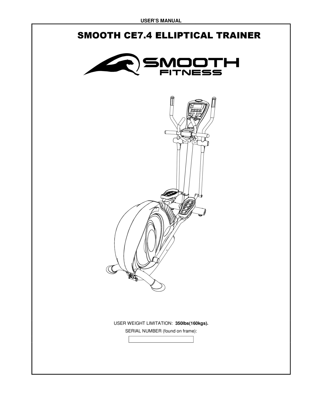 Smooth Fitness user manual Smooth CE7.4 Elliptical Trainer 