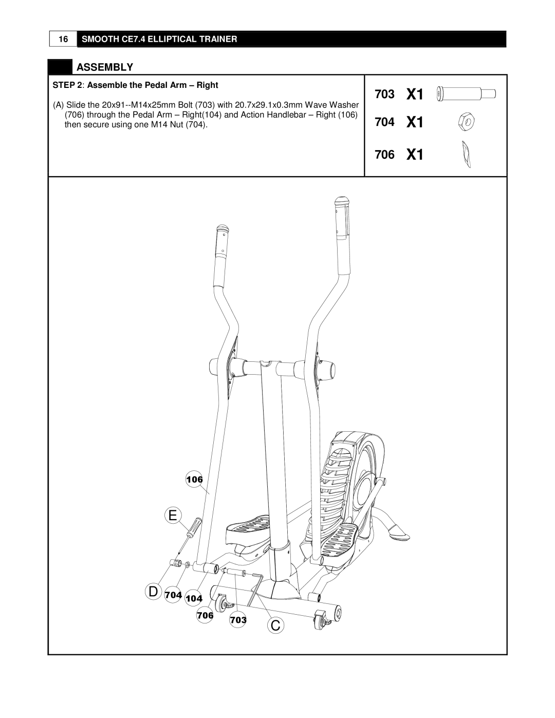 Smooth Fitness CE7.4 user manual Assemble the Pedal Arm Right 