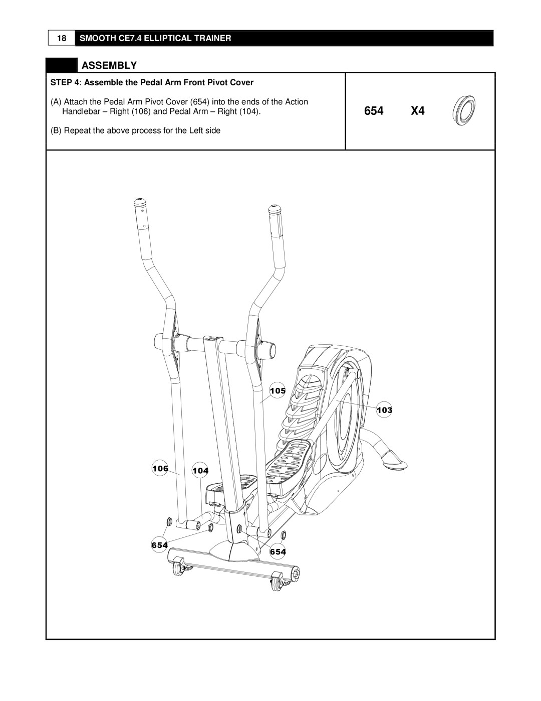 Smooth Fitness CE7.4 user manual 654, Assemble the Pedal Arm Front Pivot Cover 