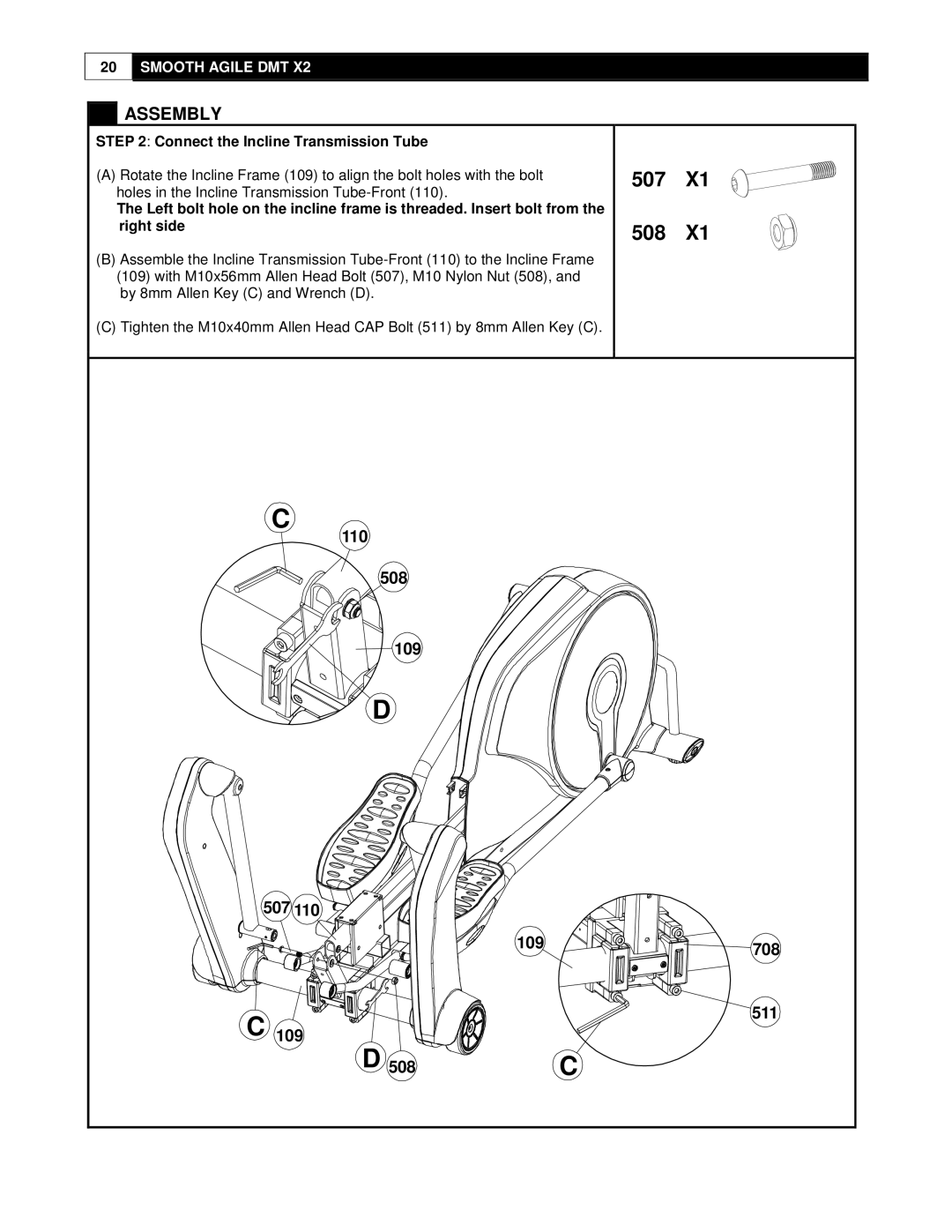 Smooth Fitness DMT X2 user manual 507 508, Connect the Incline Transmission Tube 