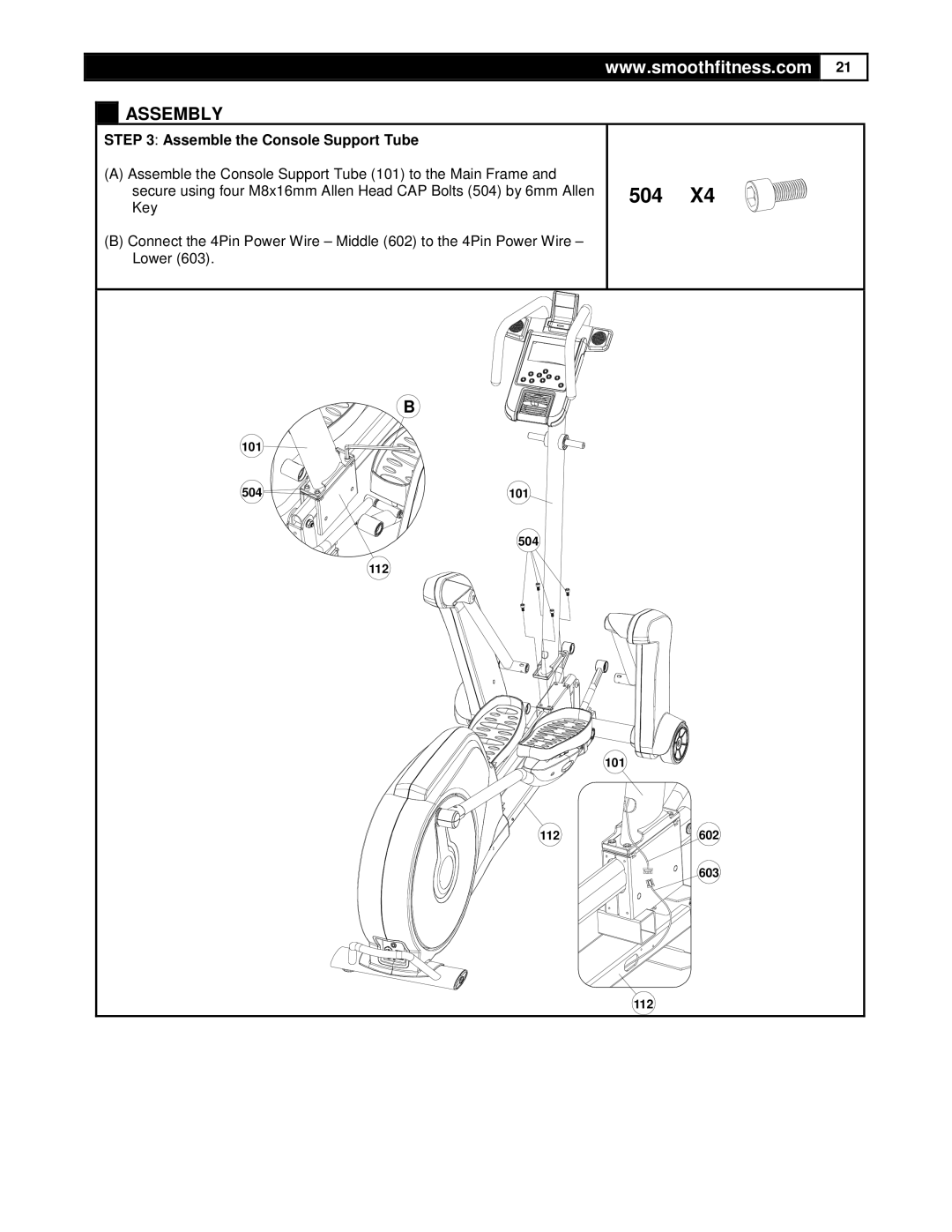 Smooth Fitness DMT X2 user manual 504, Assemble the Console Support Tube 