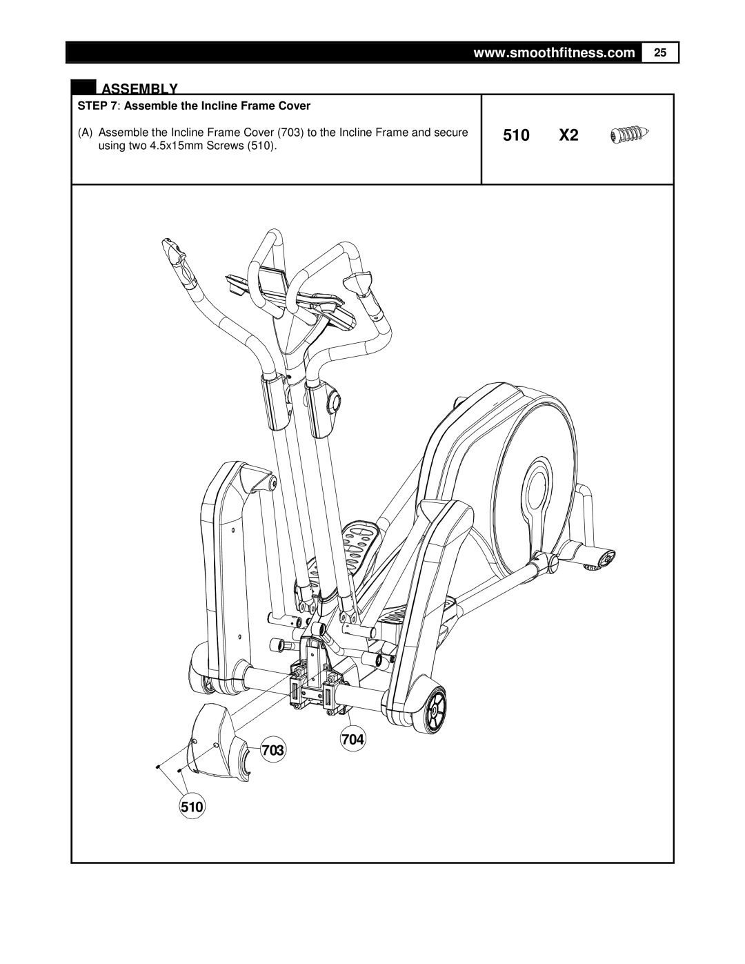 Smooth Fitness DMT X2 user manual Assemble the Incline Frame Cover 