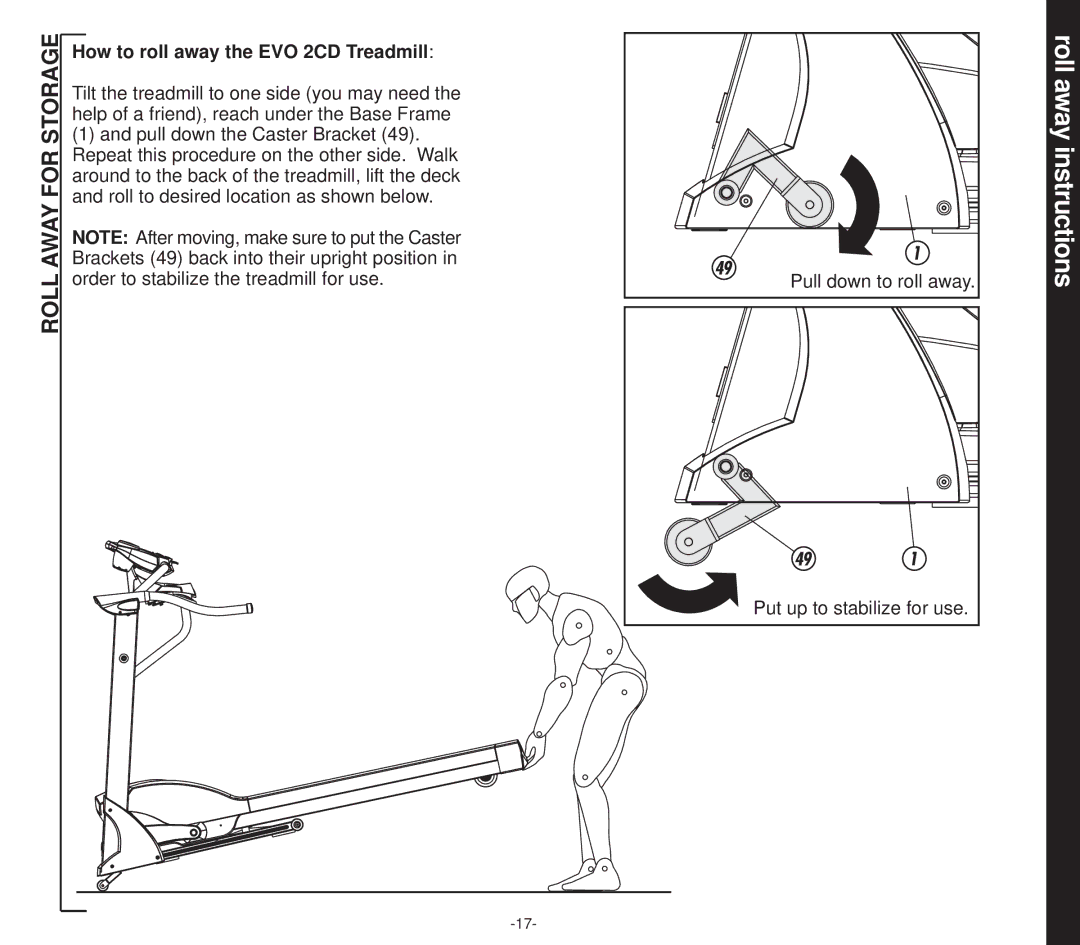 Smooth Fitness owner manual Roll away instructions, Roll Away for Storage, How to roll away the EVO 2CD Treadmill 