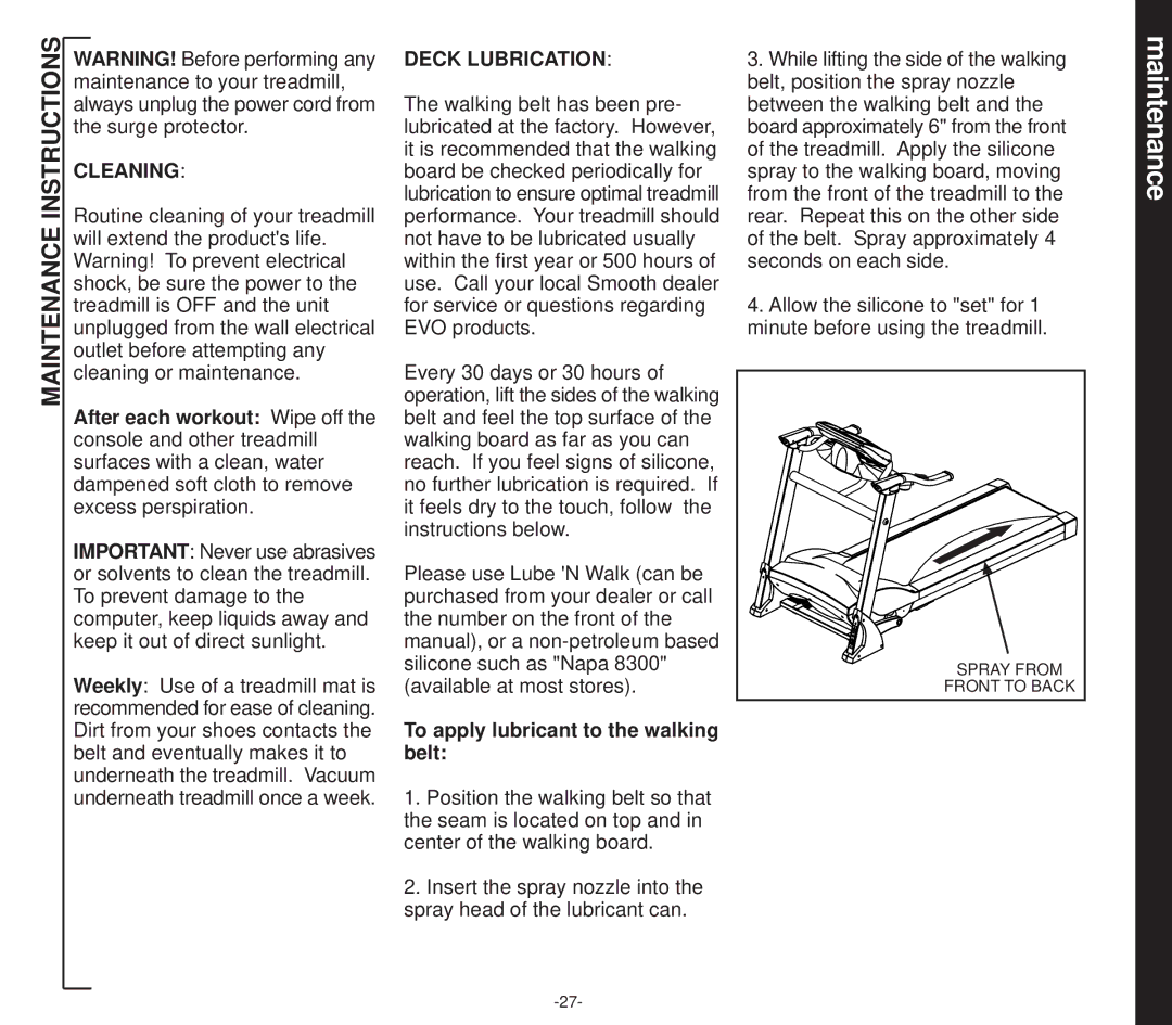 Smooth Fitness EVO 2CD owner manual Cleaning, Deck Lubrication, To apply lubricant to the walking belt 