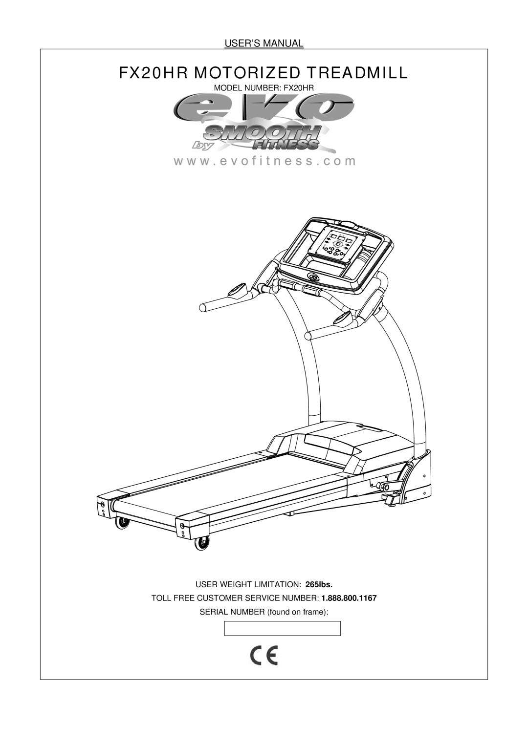 Smooth Fitness user manual FX20HR Motorized Treadmill, USER’S Manual 