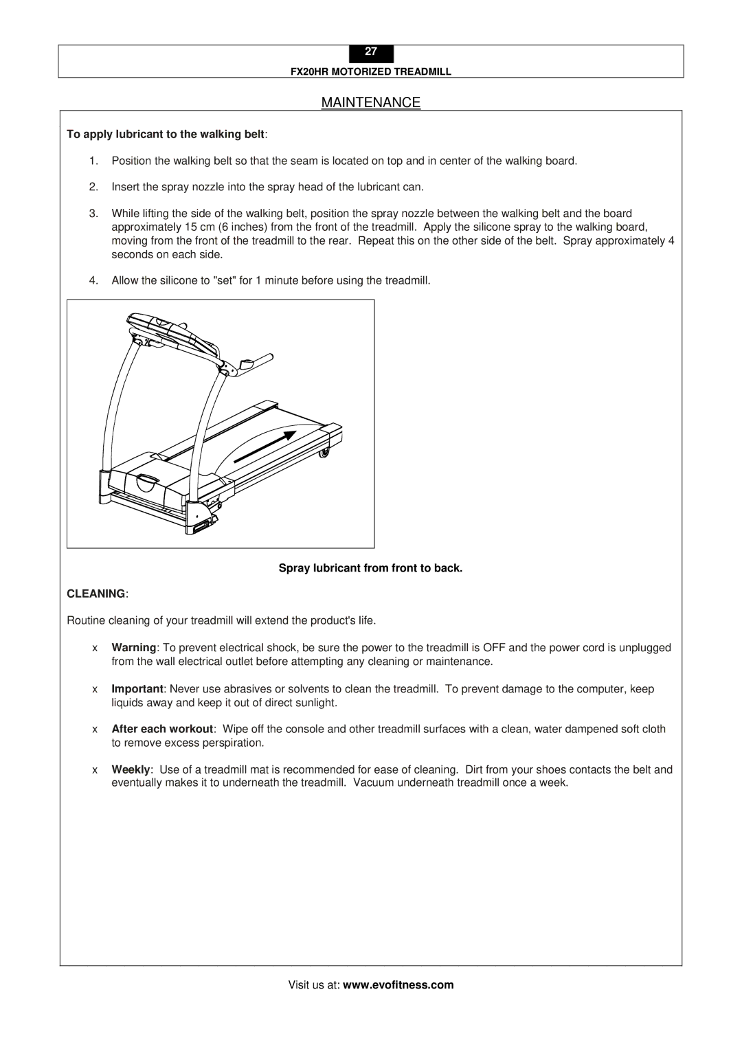 Smooth Fitness FX20HR user manual To apply lubricant to the walking belt, Cleaning 