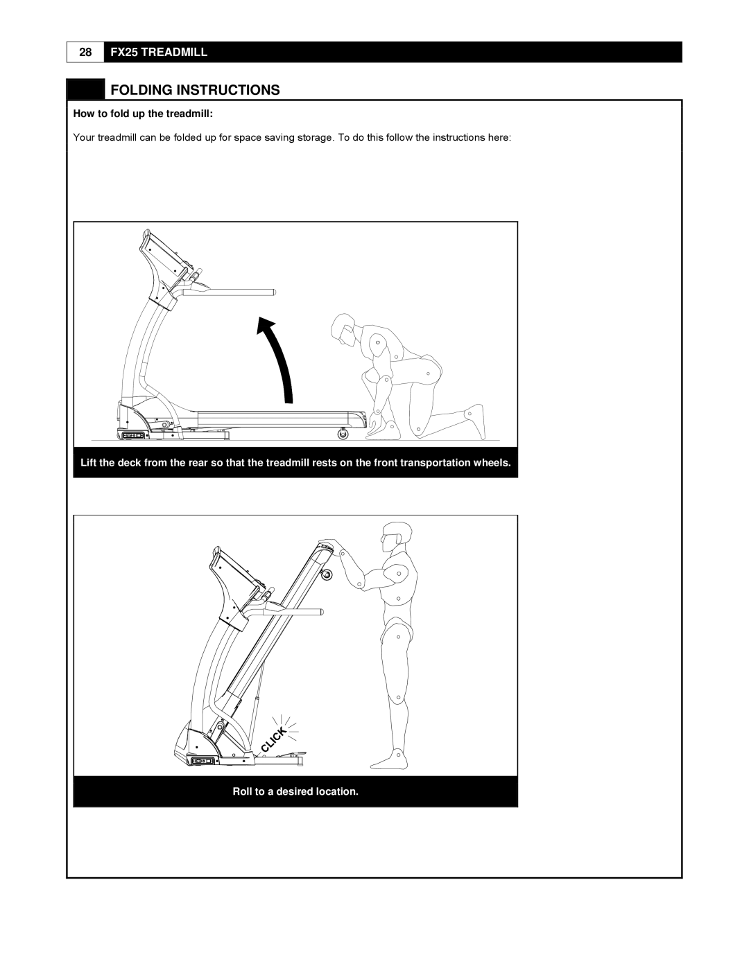 Smooth Fitness FX25 user manual Folding Instructions, How to fold up the treadmill 