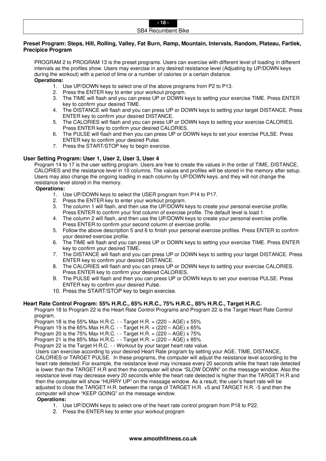 Smooth Fitness SB4 user manual User Setting Program User 1, User 2, User 3, User 