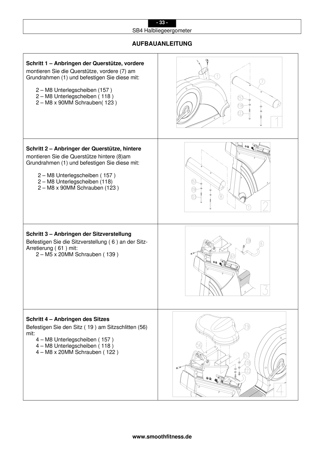 Smooth Fitness SB4 Aufbauanleitung, Schritt 1 Anbringen der Querstütze, vordere, Schritt 3 Anbringen der Sitzverstellung 