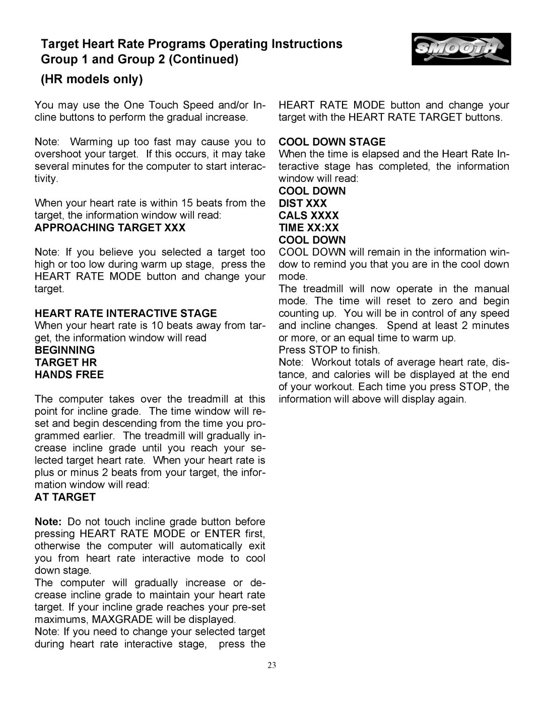 Smooth Fitness SM9.3HR, SM9.3P Approaching Target Heart Rate Interactive Stage, Beginning Target HR Hands Free, AT Target 